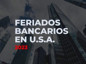 Feriados Bancarios en Estados Unidos
